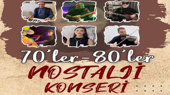 ÇORUM’DA 70’LER-80’LER KONSERİ!